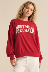 MEET ME AT THE CHALET SWEATSHIRT